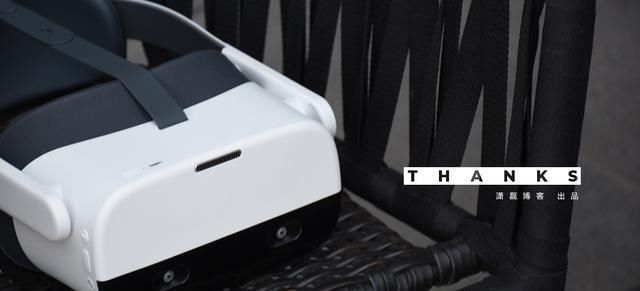  体验|让虚拟现实进一步PicoNeo2VR一体机体验