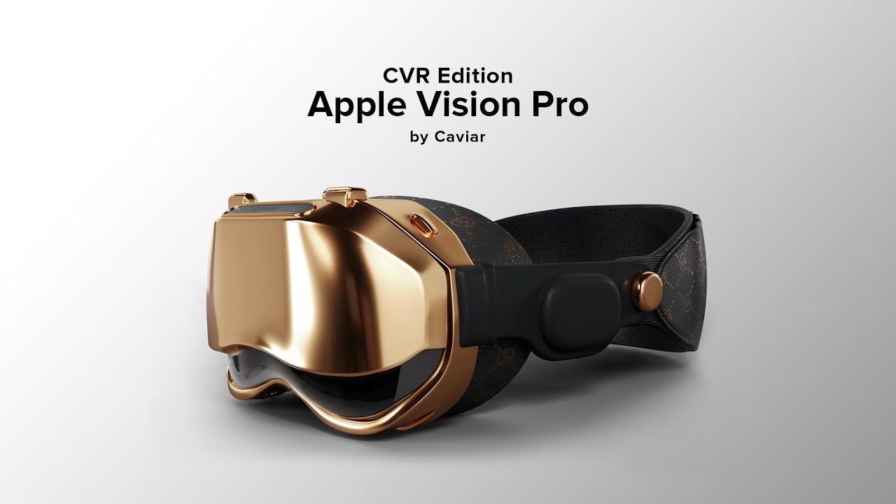 售价4万美元、限量 24 台，Caviar 定制高端苹果 Vision Pro 头显