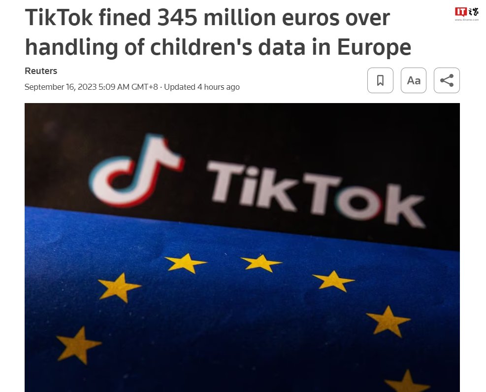 因违反儿童隐私保护法，TikTok 被罚款 3.45 亿欧元