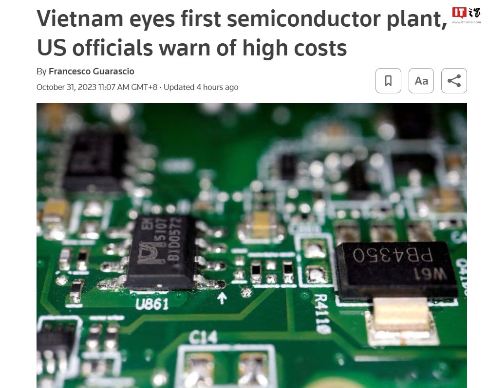 越南考虑建设首家芯片制造厂，美国官员警告成本过高